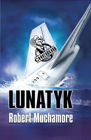 Lunatyk by Robert Muchamore