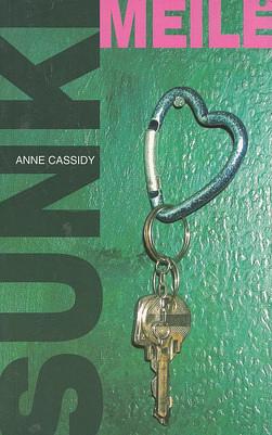 Sunki meilė by Anne Cassidy