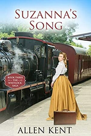 Suzanna's Song by Allen Kent