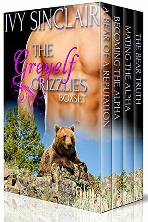 The Greyelf Grizzlies Box Set by Ivy Sinclair