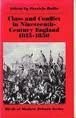 Class & Conflict in Nineteenth-Century England, 1815-1850 by Patricia Hollis, R.T. Shannon, A.E. Dyson