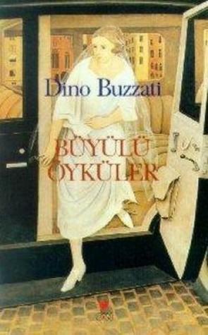 Büyülü Öyküler by Dino Buzzati