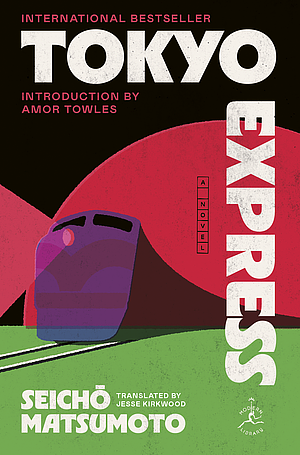 Tokyo Express by Seichō Matsumoto