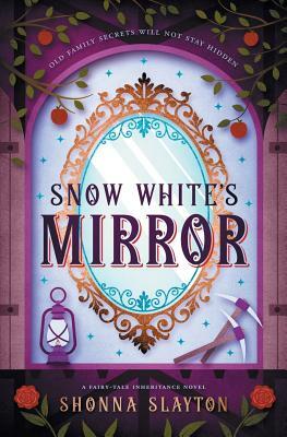 Snow White's Mirror by Shonna Slayton
