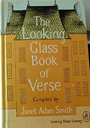 The Looking Glass Book of Verse by Janet Adam Smith