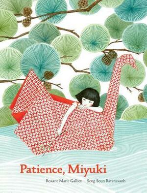Patience, Miyuki by Roxane Marie Galliez, Seng Soun Ratanavanh