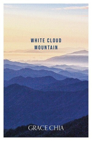 White Cloud Mountain by Grace Chia