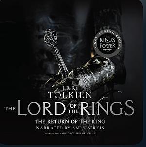 The Lord of the Rings: The Return of the King by J.R.R. Tolkien