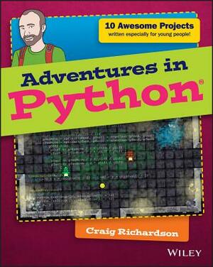 Adventures in Python by Craig Richardson