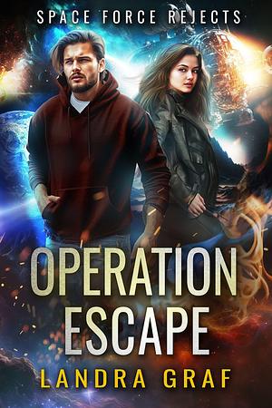 Operation Escape by Landra Graf, Landra Graf