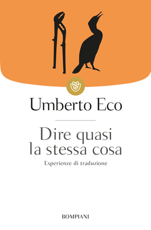 Dire quasi la stessa cosa by Umberto Eco