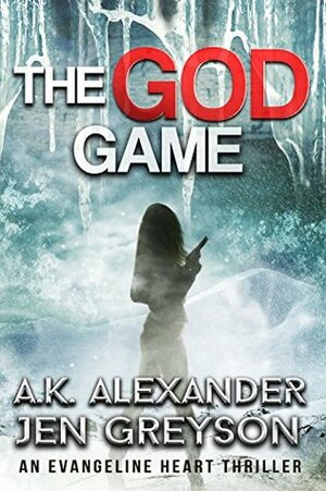 The God Game by Jen Greyson, A.K. Alexander