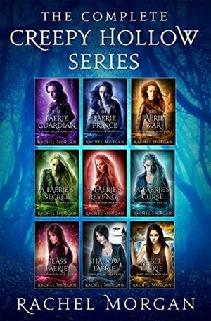 The Complete Creepy Hollow Series by Rachel Morgan