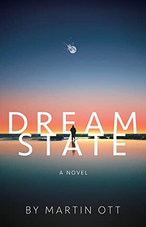 Dream State by Martin Ott