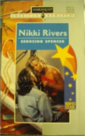 Seducing Spencer by Nikki Rivers