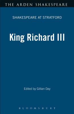 King Richard III: Shakespeare at Stratford Series by William Shakespeare