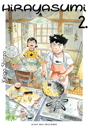 Hirayasumi, vol. 2 by Keigo Shinzo, Marc Bernabé