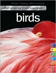 1000 Things You Should Know About Birds by Jinny Johnson