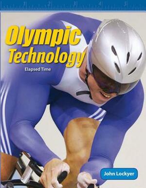 Olympic Technology (Level 4) by John Lockyer