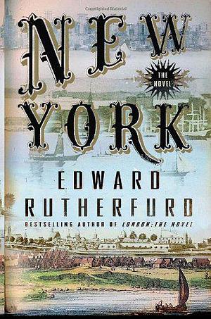 New York: the novel by Edward Rutherford