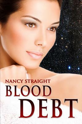Blood Debt by Nancy Straight