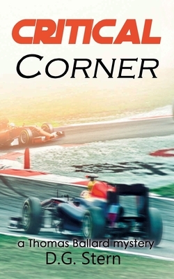 Critical Corner: a Thomas Ballard mystery by D. G. Stern