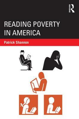 Reading Poverty in America by Patrick Shannon