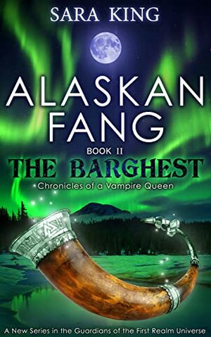 Alaskan Fang: The Barghest  by Sara King