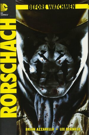 Rorschach by Brian Azzarello, Len Wein