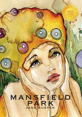 Mansfield Park (1000 Copy Limited Edition) by Jane Austen