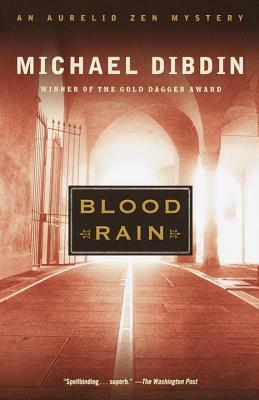 Blood Rain: An Aurelio Zen Mystery by Michael Dibdin