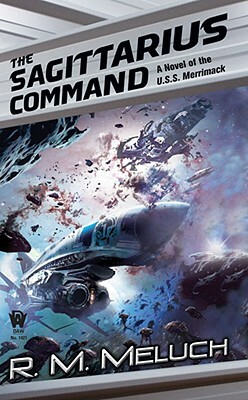 The Sagittarius Command by R.M. Meluch