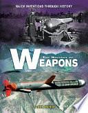 The History of Weapons by Judith Herbst