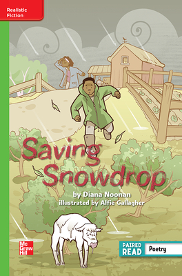 Reading Wonders Leveled Reader Saving Snowdrop: Beyond Unit 6 Week 5 Grade 4 by 