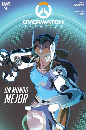 Overwatch #4: UnMmundo Mejor by Andrew R. Robinson, Jeffrey "Chamba" Cruz