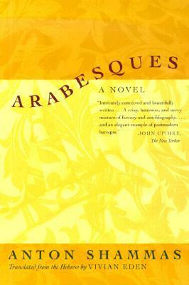 Arabesques by Vivian Eden, Anton Shammas