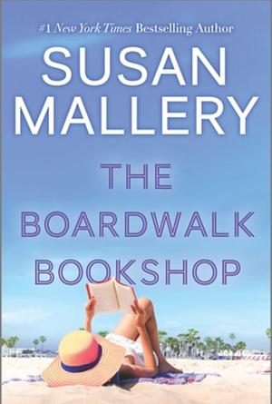 The Boardwalk Bookshop  by Susan Mallery