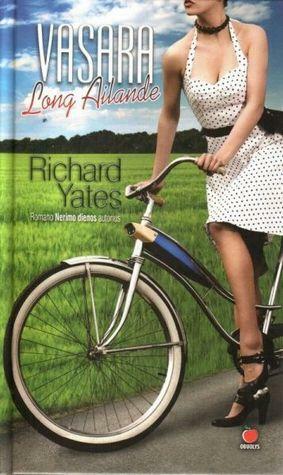Vasara Long Ailande by Richard Yates