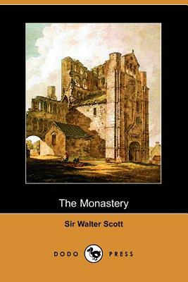 The Monastary by Walter Scott