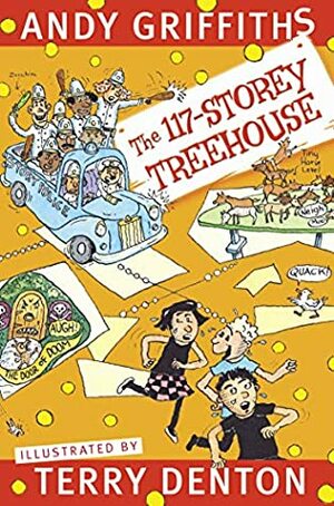 The 117-Storey Treehouse by Andy Griffiths, Terry Denton
