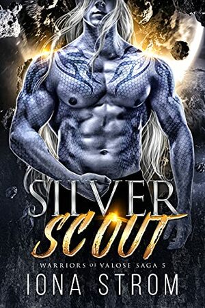 Silver Scout by LS Anders, Iona Strom