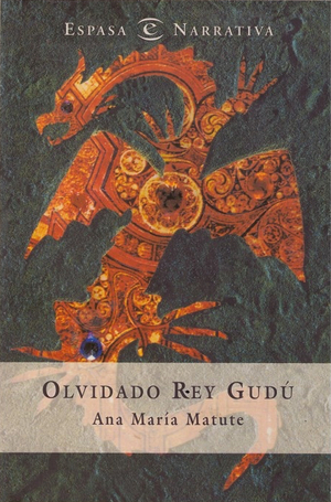 Olvidado Rey Gudú by Ana María Matute