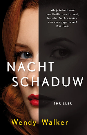 Nachtschaduw by Wendy Walker