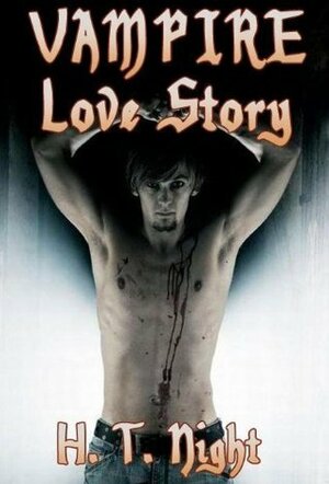 Vampire Love Story by H.T. Night