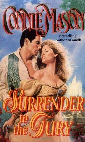 Surrender to the Fury by Connie Mason