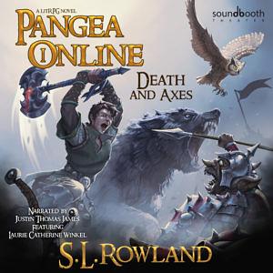 Death and Axes by S.L. Rowland