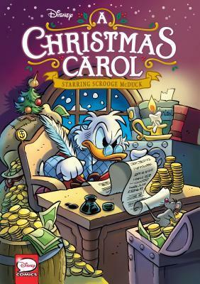 Disney A Christmas Carol, Starring Scrooge McDuck (Graphic Novel) by José Colomer Fonts, Guido Martina