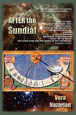 After the Sundial by Vera Nazarian