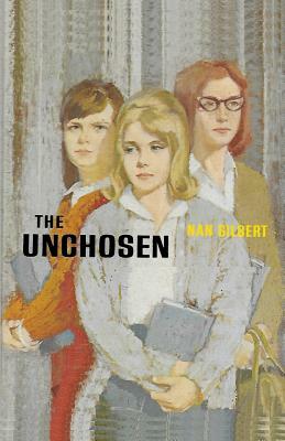 The Unchosen by Sam Sloan, Nan Gilbert