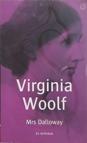 Mrs Dalloway by Virginia Woolf